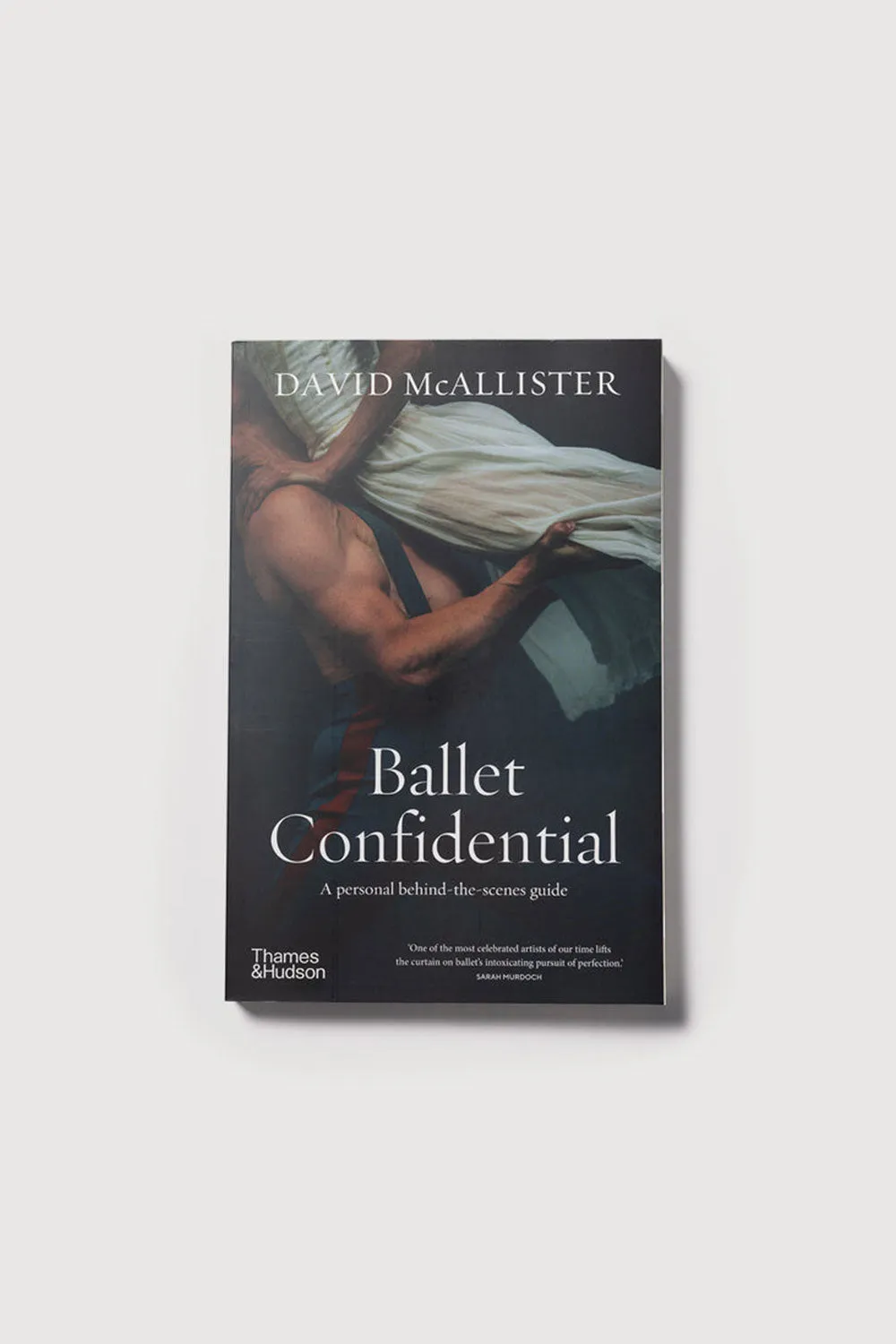 10138 - Ballet Confidential: A Personal Behind The Scenes Guide By David McAllister Paperback Book